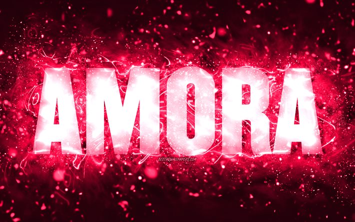 Joyeux anniversaire Amora, 4k, n&#233;ons roses, nom d&#39;Amora, cr&#233;atif, joyeux anniversaire d&#39;Amora, anniversaire d&#39;Amora, noms f&#233;minins am&#233;ricains populaires, photo avec le nom d&#39;Amora, Amora