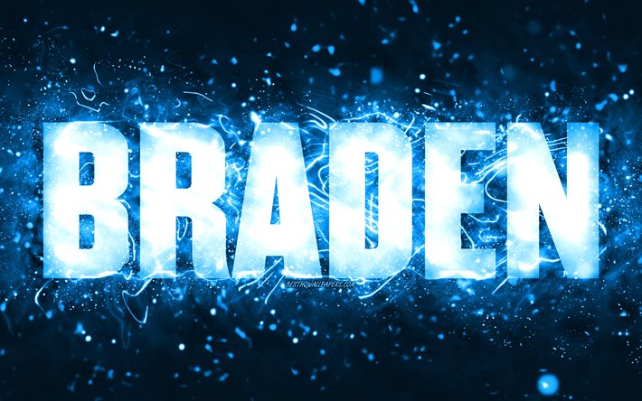 Grattis p&#229; f&#246;delsedagen Braden, 4k, bl&#229; neonljus, Braden namn, kreativ, Braden Grattis p&#229; f&#246;delsedagen, Braden Birthday, popul&#228;ra amerikanska mansnamn, bild med Braden namn, Braden