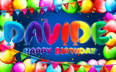 Joyeux Anniversaire Davide, 4k, color&#233; ballon cadre, Davide nom, fond bleu, Davide Joyeux Anniversaire, Davide Anniversaire, italien populaire gar&#231;ons noms, Anniversaire concept, Davide