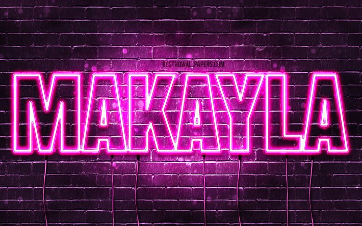 Makayla, 4k, taustakuvia nimet, naisten nimi&#228;, Makayla nimi, violetti neon valot, vaakasuuntainen teksti, kuva Makayla nimi