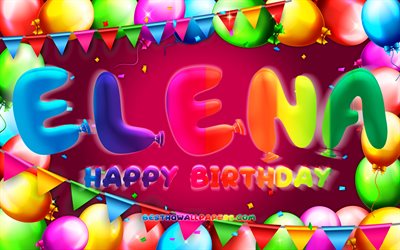 Happy Birthday Elena, 4k, colorful balloon frame, female names, Elena name, purple background, Elena Happy Birthday, Elena Birthday, popular Italian female names, Birthday concept, Elena