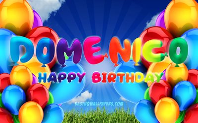 Domenico Mutlu Yıllar, 4k, bulutlu g&#246;ky&#252;z&#252; arka plan, pop&#252;ler İtalyan Bayan isimleri, Doğum g&#252;n&#252; Partisi, renkli balonları, Domenico adı, Doğum g&#252;n&#252;n kutlu olsun Domenico, Doğum g&#252;n&#252; konseptine, Doğum g&#2