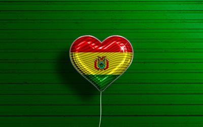I Love Bolivia, 4k, realistic balloons, green wooden background, South American countries, Bolivian flag heart, favorite countries, flag of Bolivia, balloon with flag, Bolivian flag, South America, Bolivia, Love Bolivia