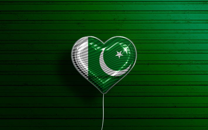 Pakistan&#39;ı Seviyorum, 4k, ger&#231;ek&#231;i balonlar, yeşil ahşap arka plan, Asya &#252;lkeleri, Pakistan bayrağı kalbi, favori &#252;lkeler, Pakistan bayrağı, bayraklı balon, Pakistan, Aşk Pakistan