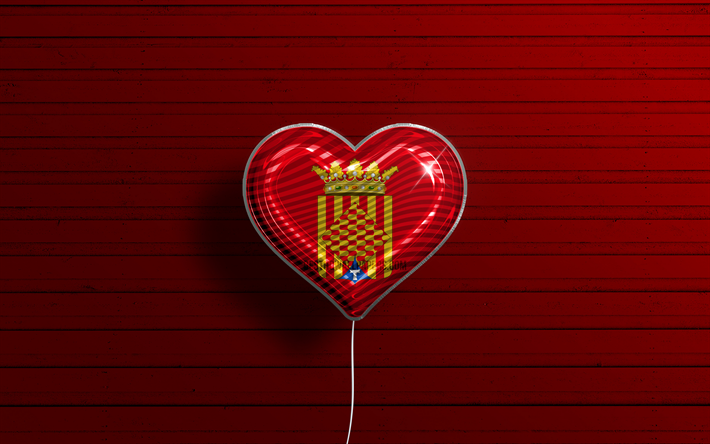 I Love Tarragona, 4k, ballons r&#233;alistes, fond en bois rouge, Journ&#233;e de Tarragone, provinces espagnoles, drapeau de Tarragone, Espagne, ballon avec drapeau, Provinces d’Espagne, Drapeau de Tarragone, Tarragone