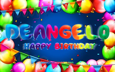 Happy Birthday Deangelo, 4k, colorful balloon frame, Deangelo name, blue background, Deangelo Happy Birthday, Deangelo Birthday, popular american male names, Birthday concept, Deangelo