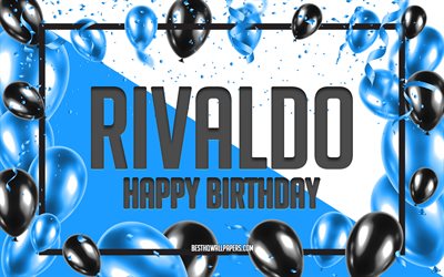 お誕生日おめでとうリバウド, 誕生日用風船の背景, リバウド, 名前の壁紙, リバウドお誕生日おめでとう, 青い風船の誕生日の背景, リバウドの誕生日
