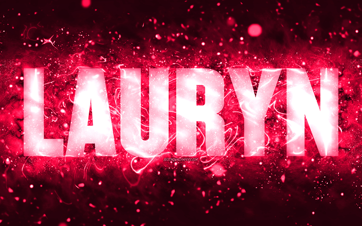 buon compleanno lauryn, 4k, luci al neon rosa, nome lauryn, creativo, lauryn buon compleanno, lauryn compleanno, nomi femminili americani popolari, foto con nome lauryn, lauryn