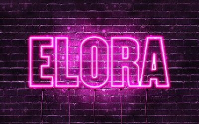 Elora, 4k, des fonds d&#39;&#233;cran avec des noms, des noms f&#233;minins, Elora nom, violet n&#233;on, Joyeux Anniversaire &#224; Elora, photo avec Elora nom