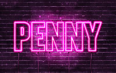 Penny, 4k, fondos de pantalla con los nombres, los nombres femeninos, Penny nombre, p&#250;rpura luces de ne&#243;n, Feliz Cumplea&#241;os de Penny, de la imagen con el nombre de Penny