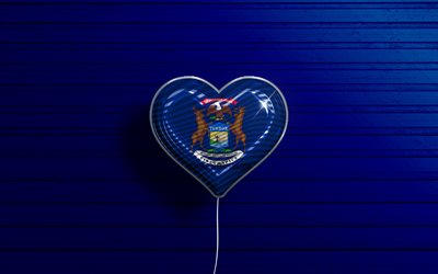 Me encanta Michigan, 4k, globos realistas, fondo de madera azul, Estados Unidos de Am&#233;rica, coraz&#243;n de la bandera de Michigan, bandera de Michigan, globo con bandera, Estados americanos, Amor Michigan, EEUU