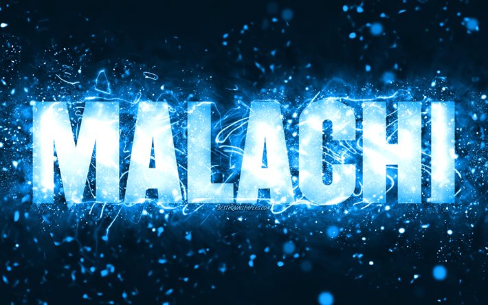 Feliz Anivers&#225;rio Malaquias, 4k, luzes de n&#233;on azuis, nome Malaquias, criativo, Anivers&#225;rio Malaquias, nomes masculinos americanos populares, foto com o nome Malaquias, Malaquias