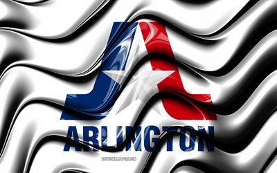 Arlington bandeira, 4k, Estados unidos cidades, Texas, Arte 3D, Bandeira de Arlington, EUA, Cidade de Arlington, cidades da am&#233;rica, Arlington 3D bandeira, Cidades dos EUA, Arlington