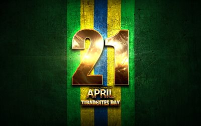 Tiradentes Day, April 21, golden signs, Brazilian national holidays, Brazil Public Holidays, Brazil, South America, Tiradentes