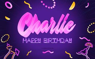 Happy Birthday Charlie, 4k, Purple Party Background, Charlie, creative art, Happy Charlie birthday, Charlie name, Charlie Birthday, Birthday Party Background