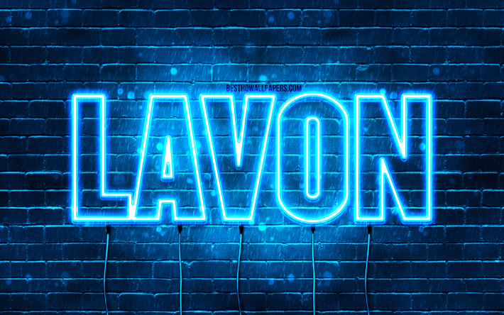 Happy Birthday Lavon, 4k, blue neon lights, Lavon name, creative, Lavon Happy Birthday, Lavon Birthday, popular french male names, picture with Lavon name, Lavon