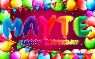 Happy Birthday Mayte, 4k, colorful balloon frame, Mayte name, purple background, Mayte Happy Birthday, Mayte Birthday, popular mexican female names, Birthday concept, Mayte