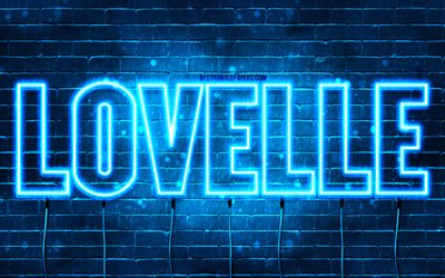 Happy Birthday Lovelle, 4k, blue neon lights, Lovelle name, creative, Lovelle Happy Birthday, Lovelle Birthday, popular french male names, picture with Lovelle name, Lovelle