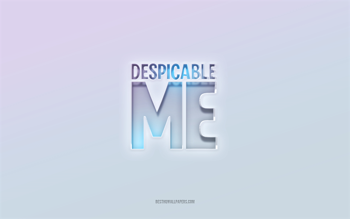 Despicable Me logo, cut out 3d text, white background, Despicable Me 3d logo, Despicable Me emblem, Despicable Me, embossed logo, Despicable Me 3d emblem