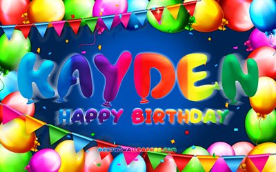 Happy Birthday Kayden, 4k, colorful balloon frame, Kayden name, blue background, Kayden Happy Birthday, Kayden Birthday, popular american male names, Birthday concept, Kayden