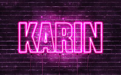Karin, 4k, fondos de pantalla con los nombres, los nombres femeninos, Karin nombre, p&#250;rpura luces de ne&#243;n, Feliz Cumplea&#241;os Karin, popular japonesa nombres femeninos, de la imagen con el nombre de Karin