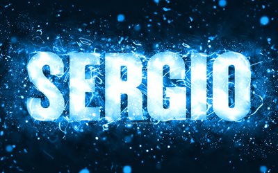 Happy Birthday Sergio, 4k, blue neon lights, Sergio name, creative, Sergio Happy Birthday, Sergio Birthday, popular american male names, picture with Sergio name, Sergio