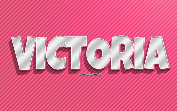 Victoria, fond de lignes roses, fonds d&#39;&#233;cran avec noms, nom de Victoria, noms f&#233;minins, carte de voeux de Victoria, dessin au trait, photo avec nom de Victoria