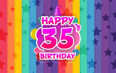 سعيد الـ35, الغيوم الملونة, 4k, عيد ميلاد مفهوم, خلفية قوس قزح, سعيد 35 سنة ميلاده, الإبداعية 3D الحروف, الـ35, عيد ميلاد, 35 عيد ميلاد