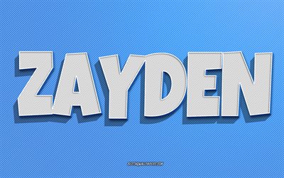 Zayden, blue lines background, wallpapers with names, Zayden name, male names, Zayden greeting card, line art, picture with Zayden name