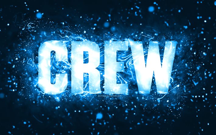 Happy Birthday Crew, 4k, blue neon lights, Crew name, creative, Crew Happy Birthday, Crew Birthday, popular american male names, picture with Crew name, Crew