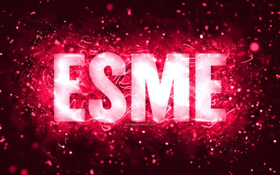 Happy Birthday Esme, 4k, pink neon lights, Esme name, creative, Esme Happy Birthday, Esme Birthday, popular american female names, picture with Esme name, Esme