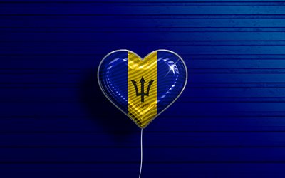 I Love Barbados, 4k, realistic balloons, blue wooden background, North American countries, Barbados flag heart, favorite countries, flag of Barbados, balloon with flag, Barbados flag, North America, Love Barbados