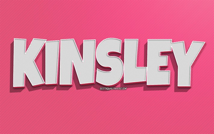 Kinsley, sfondo a righe rosa, sfondi con nomi, nome Kinsley, nomi femminili, biglietto di auguri Kinsley, disegni al tratto, foto con nome Kinsley