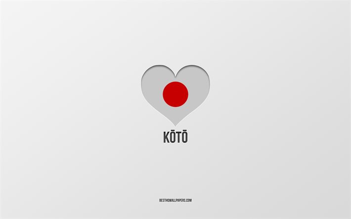 Eu amo Koto, cidades japonesas, fundo cinza, Koto, Jap&#227;o, cora&#231;&#227;o da bandeira japonesa, cidades favoritas, amo Koto