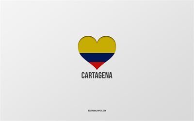 Amo Cartagena, citt&#224; colombiane, Giornata di Cartagena, sfondo grigio, Cartagena, Colombia, cuore della bandiera colombiana, citt&#224; preferite