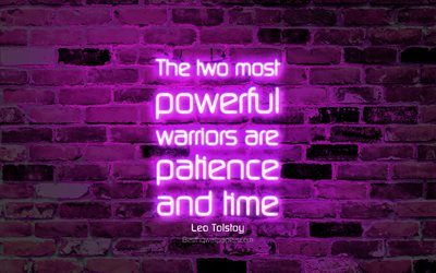 最も強力な武士は根気と時間, 4k, 紫色のレンガの壁, Leoトルストイの引用, ネオンテキスト, 感, Leoトルストイ, 引用時について