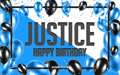 Happy Birthday Justice, Birthday Balloons Background, Justice, wallpapers with names, Justice Happy Birthday, Blue Balloons Birthday Background, greeting card, Justice Birthday