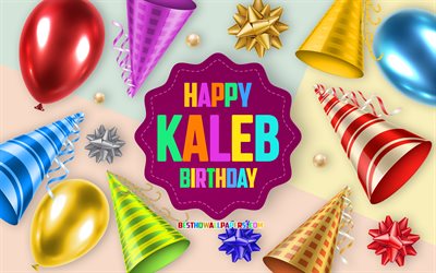 Happy Birthday Kaleb, 4k, Birthday Balloon Background, Kaleb, creative art, Happy Kaleb birthday, silk bows, Kaleb Birthday, Birthday Party Background