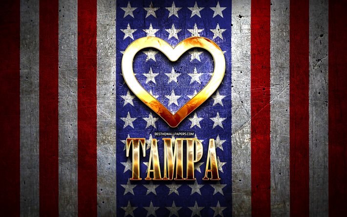 I Love Tampa, american cities, golden inscription, USA, golden heart, american flag, Tampa, favorite cities, Love Tampa