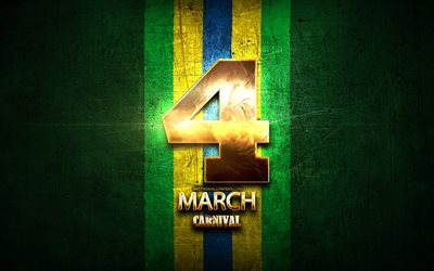 Brezilya Karnavalı, 4 Mart altın işaretleri, Brezilya milli bayramlar, Brezilya Tatil, Brezilya, G&#252;ney Amerika