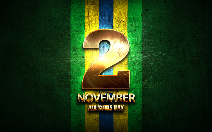 All Souls Day, November 2, golden signs, Brazilian national holidays, Brazil Public Holidays, Brazil, South America