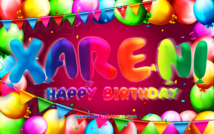joyeux anniversaire xareni, 4k, cadre de ballon color&#233;, nom de xareni, fond violet, xareni joyeux anniversaire, xareni anniversaire, noms f&#233;minins mexicains populaires, concept d anniversaire, xareni