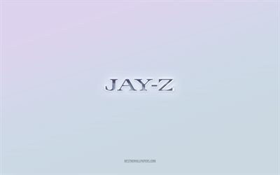 Jay-Z logo, cut out 3d text, white background, Jay-Z 3d logo, Jay-Z emblem, Jay-Z, embossed logo, Jay-Z 3d emblem