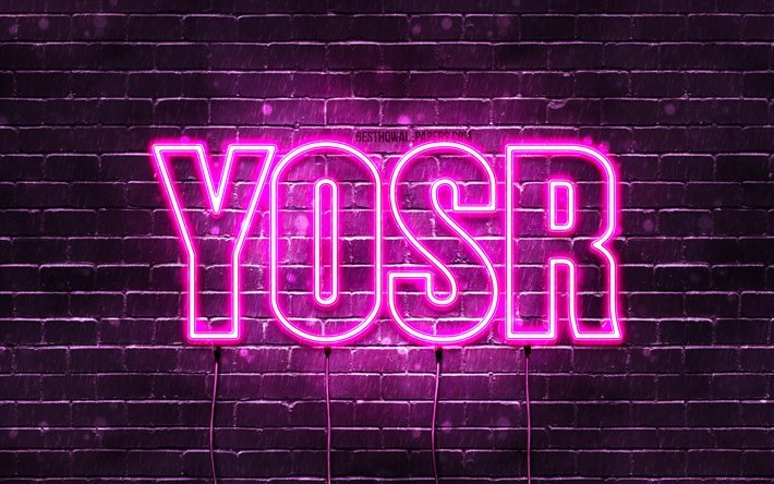 Yosr, 4k, 名前の壁紙, 女性の名前, Yosr名, 紫のネオンライト, 誕生日おめでとう, 人気のアラビア語の女性の名前, Yosrの名前の写真