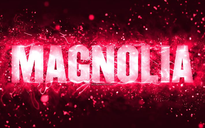 お誕生日おめでとうマグノリア, 4k, ピンクのネオンライト, マグノリアの名前, creative クリエイティブ, マグノリアお誕生日おめでとう, マグノリアの誕生日, 人気のアメリカ人女性の名前, マグノリアの名前の写真, イモウエバナ