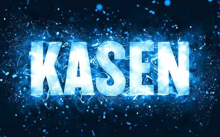 Joyeux anniversaire Kasen, 4k, n&#233;ons bleus, nom Kasen, cr&#233;atif, joyeux anniversaire Kasen, anniversaire Kasen, noms masculins am&#233;ricains populaires, photo avec le nom Kasen, Kasen