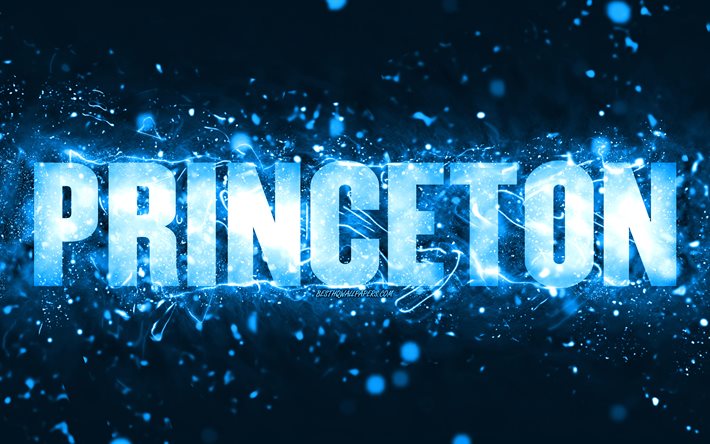 Joyeux anniversaire Princeton, 4k, n&#233;ons bleus, nom de Princeton, cr&#233;atif, joyeux anniversaire de Princeton, anniversaire de Princeton, noms masculins am&#233;ricains populaires, photo avec le nom de Princeton, Princeton