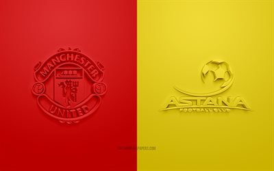Manchester United vs FC Astana, UEFA Avrupa Ligi, 2019, futbol ma&#231;ı, UEFA Şampiyonlar Ligi Grup L, FC Astana-Manchester United f c, 3d sanat, 3d, logo