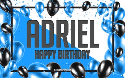 お誕生日おめでAdriel, お誕生日の風船の背景, Adriel, 壁紙名, Adrielお誕生日おめで, 青球誕生の背景, ご挨拶カード, Adriel誕生日