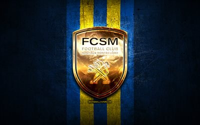 Sochaux FC, golden logo, Ligue 2, blue metal background, football, FC Sochaux-Montbeliard, french football club, Sochaux logo, soccer, France